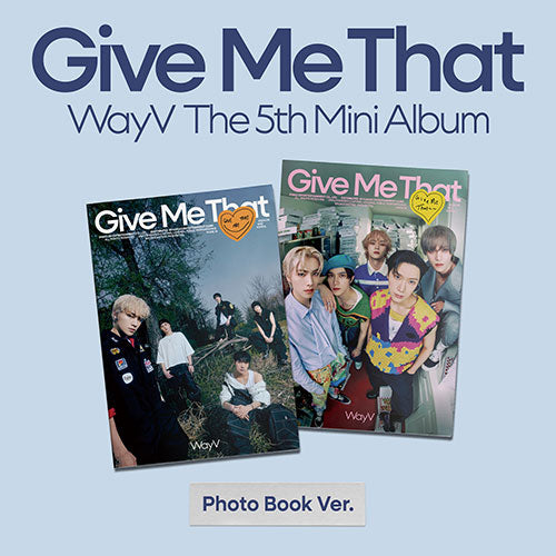 WayV Give Me That 中華 kms クン 18枚コンプセット WayV - [Give Me That] (Photobook Ver.) – KPOP Store in USA