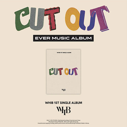 WHIB - 1st Single Album [Cut-Out] (Ever Music Album ver.)