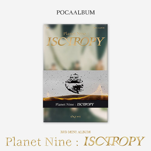 [PREORDER] ONEWE - 3rd Mini Album [Planet Nine : ISOTROPY] (POCAALBUM)