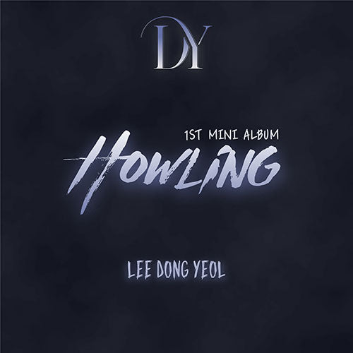[PRE ORDER] LEE DONG YEOL - 1ST MINI ALBUM [Howling]