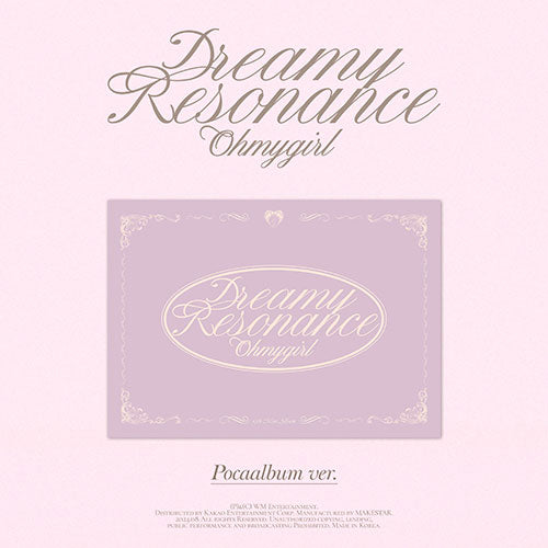 OH MY GIRL - [Dreamy Resonance] (POCA)