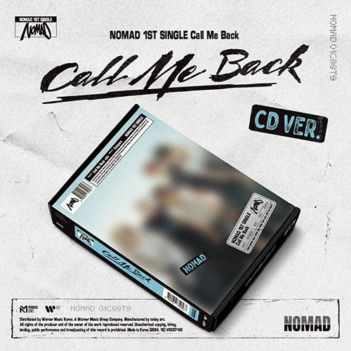 NOMAD - 1st single [Call Me Back] (CD Ver.)