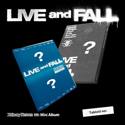 Xdinary-Heroes - 5th Mini <LIVE and FALL> (Tabloid Ver.)