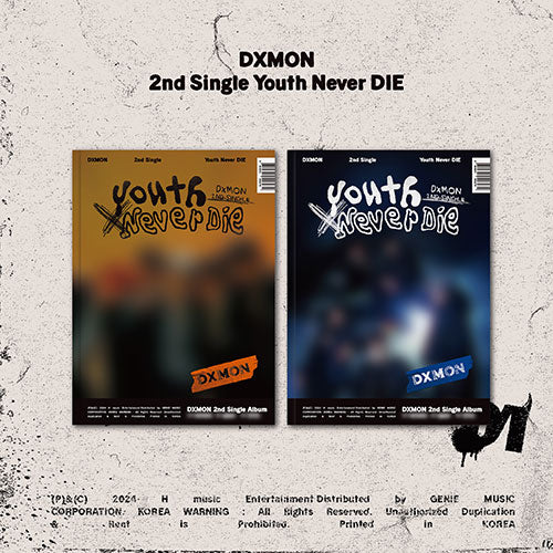 DXMON - Youth Never DIE