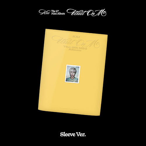 KAI - 4th Mini Album [Wait On Me] (Sleeve Ver)