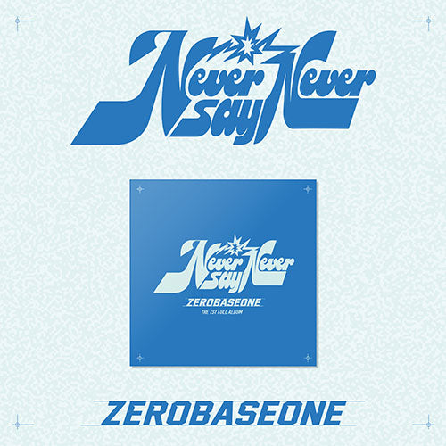 [PRE ORDER] ZEROBASEONE - THE 1ST FULL ALBUM [NEVER SAY NEVER] (SLAM DUNK Ver.)