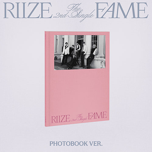 [PRE ORDER] RIIZE - 2nd Single [Fame] (Photobook Ver.)