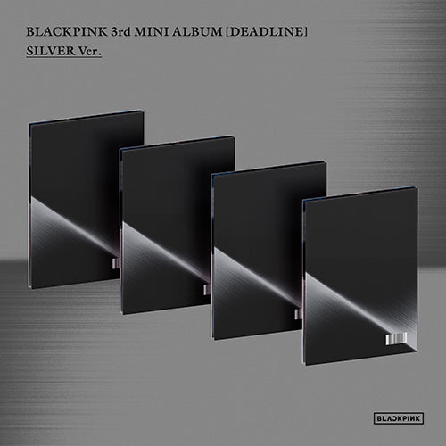 [PRE ORDER] BLACKPINK - 3rd MINI ALBUM [DEADLINE] SILVER Ver.