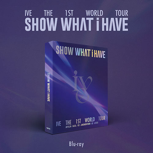 IVE - THE 1ST WORLD TOUR [SHOW WHAT I HAVE] Blu-ray