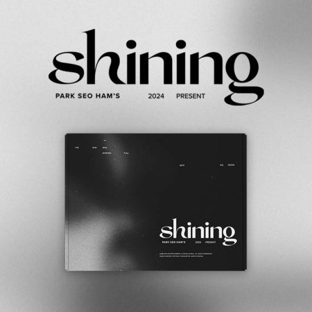 PARK SEO HAM – 2024 PRESENT : SHining