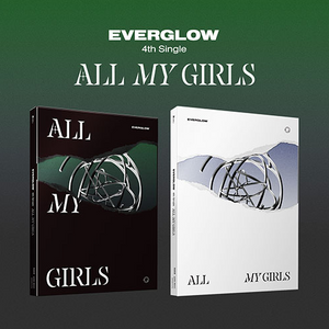 EVERGLOW - 4th Single [ALL MY GIRLS]
