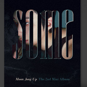 Moon Jongup - 2nd Mini [SOME]