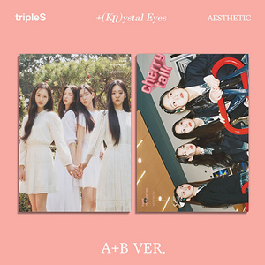 tripleS - [+(KR)ystal Eyes 'AESTHETIC']