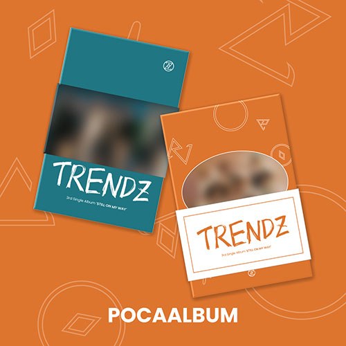 TRENDZ - 3rd Single Album 'Still on my Way' [Poca Album]