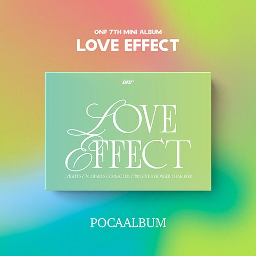 ONF - 7th Mini Album [LOVE EFFECT] (Poca Album)