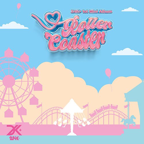 24K+ - 1st Mini [Roller Coaster]