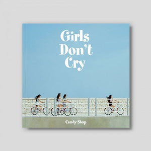 CANDY SHOP - 2nd Mini 'Girls Don't Cry'