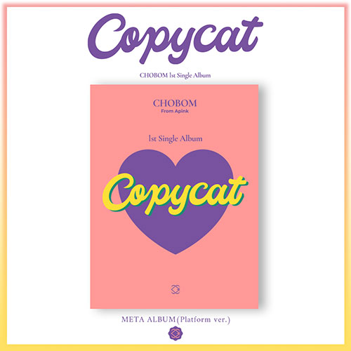 APINK 초봄 - 1st Single Album [Copycat] (META-Platform ver.)