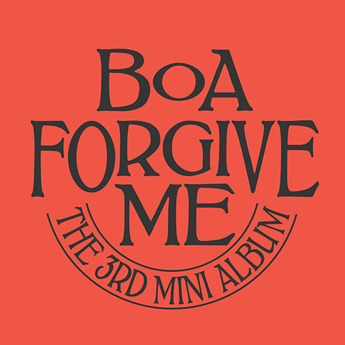 보아(BoA) - 미니3집 [Forgive Me] (Hate Ver.)