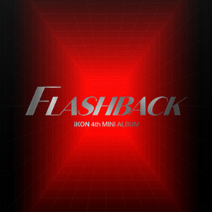 iKON - 4th MINI ALBUM [FLASHBACK] (PHOTOBOOK ver.)